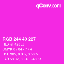 Color code: RGB 244 40 227 | qconv.com