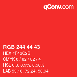 Color code: RGB 244 44 43 | qconv.com