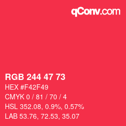 Color code: RGB 244 47 73 | qconv.com