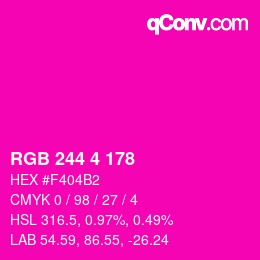 Color code: RGB 244 4 178 | qconv.com