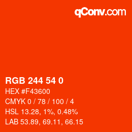Color code: RGB 244 54 0 | qconv.com