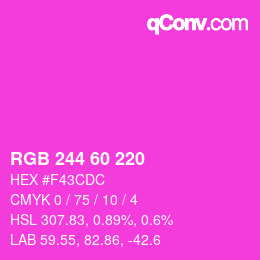 カラーコード: RGB 244 60 220 | qconv.com