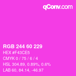 カラーコード: RGB 244 60 229 | qconv.com