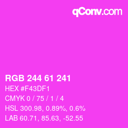 カラーコード: RGB 244 61 241 | qconv.com