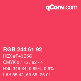 カラーコード: RGB 244 61 92 | qconv.com