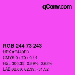 颜色代码: RGB 244 73 243 | qconv.com