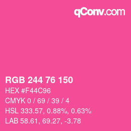 カラーコード: RGB 244 76 150 | qconv.com