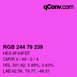 Color code: RGB 244 79 239 | qconv.com