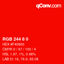 Color code: RGB 244 8 0 | qconv.com