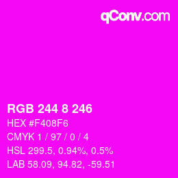 Color code: RGB 244 8 246 | qconv.com