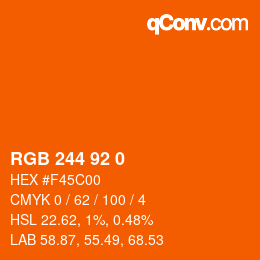 カラーコード: RGB 244 92 0 | qconv.com