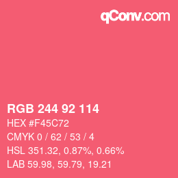 カラーコード: RGB 244 92 114 | qconv.com
