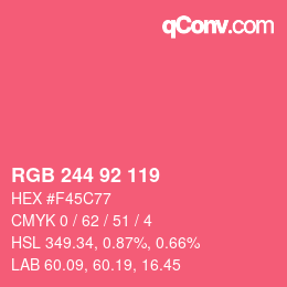カラーコード: RGB 244 92 119 | qconv.com