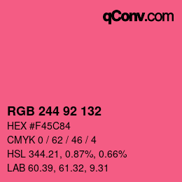 カラーコード: RGB 244 92 132 | qconv.com