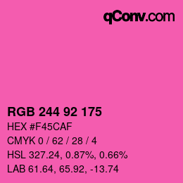 カラーコード: RGB 244 92 175 | qconv.com
