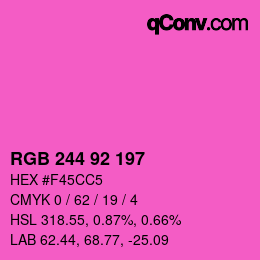 カラーコード: RGB 244 92 197 | qconv.com