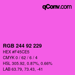 カラーコード: RGB 244 92 229 | qconv.com