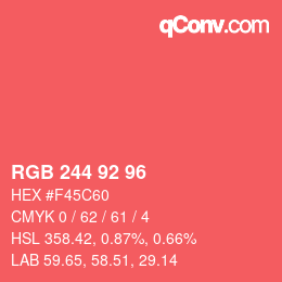 カラーコード: RGB 244 92 96 | qconv.com