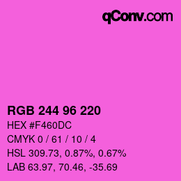 Color code: RGB 244 96 220 | qconv.com