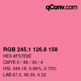 カラーコード: RGB 245.1 126.8 158 | qconv.com
