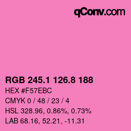 カラーコード: RGB 245.1 126.8 188 | qconv.com