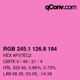 カラーコード: RGB 245.1 126.8 194 | qconv.com