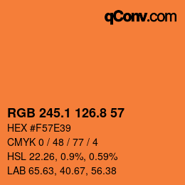 カラーコード: RGB 245.1 126.8 57 | qconv.com