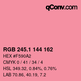 カラーコード: RGB 245.1 144 162 | qconv.com