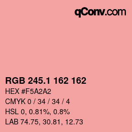 カラーコード: RGB 245.1 162 162 | qconv.com