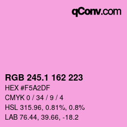 カラーコード: RGB 245.1 162 223 | qconv.com