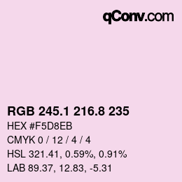 カラーコード: RGB 245.1 216.8 235 | qconv.com