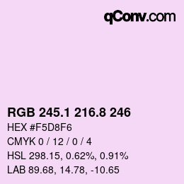 カラーコード: RGB 245.1 216.8 246 | qconv.com