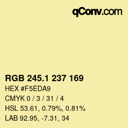 カラーコード: RGB 245.1 237 169 | qconv.com