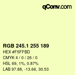 カラーコード: RGB 245.1 255 189 | qconv.com