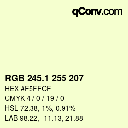 カラーコード: RGB 245.1 255 207 | qconv.com