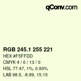 カラーコード: RGB 245.1 255 221 | qconv.com
