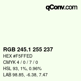 カラーコード: RGB 245.1 255 237 | qconv.com