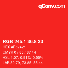 カラーコード: RGB 245.1 36.8 33 | qconv.com