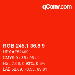 カラーコード: RGB 245.1 36.8 9 | qconv.com