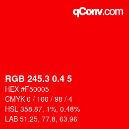 カラーコード: RGB 245.3 0.4 5 | qconv.com