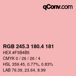カラーコード: RGB 245.3 180.4 181 | qconv.com
