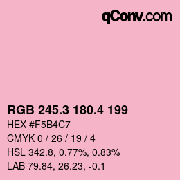 カラーコード: RGB 245.3 180.4 199 | qconv.com
