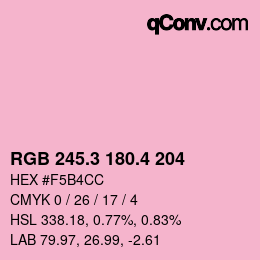 カラーコード: RGB 245.3 180.4 204 | qconv.com