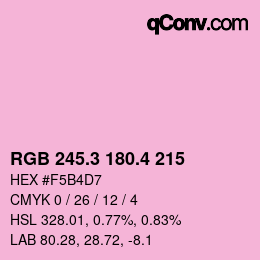 カラーコード: RGB 245.3 180.4 215 | qconv.com