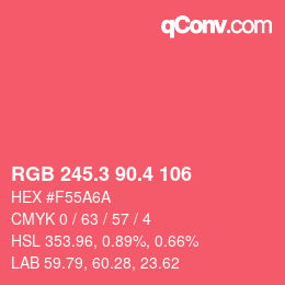 カラーコード: RGB 245.3 90.4 106 | qconv.com