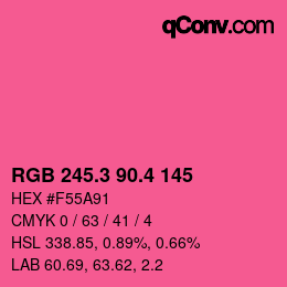 カラーコード: RGB 245.3 90.4 145 | qconv.com