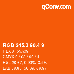 カラーコード: RGB 245.3 90.4 9 | qconv.com