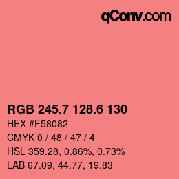 カラーコード: RGB 245.7 128.6 130 | qconv.com