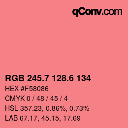 カラーコード: RGB 245.7 128.6 134 | qconv.com