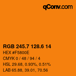 カラーコード: RGB 245.7 128.6 14 | qconv.com